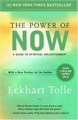The Power of Now · Eckhart Tolle